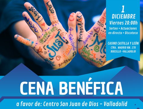 Cena solidaria a favor de: Centro San Juan de Dios – Valladolid